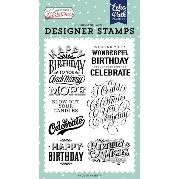 Birthday Salutations Clear Stamps by Echo Park